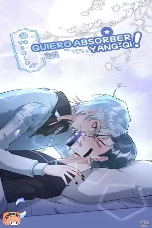 Yo solo quiero absorber Yang-Qi