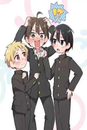 Puberty, an All Boys School!? and Nakano-kun