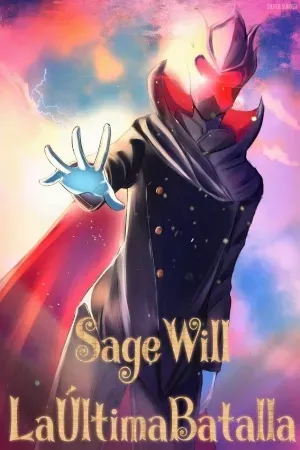 Sage Will: La Última Batalla