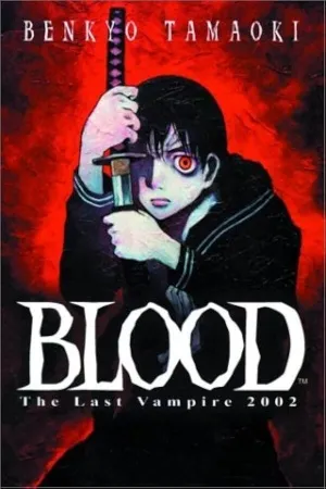 Blood The last vampire