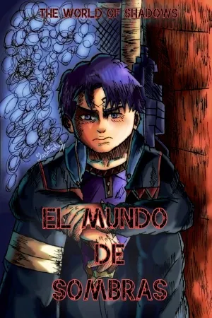 El Mundo de Sombras (the world of shadows)