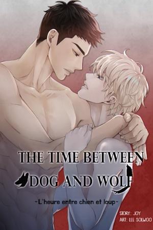 The Time Between Dog and Wolf